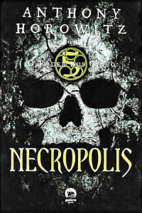 Anthony Horowitz — Necropolis