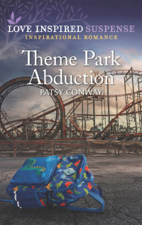 Patsy Conway — Theme Park Abduction
