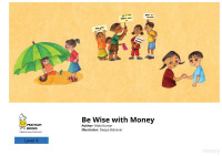 Mala Kumar — Be wise with money (Easy English readers, Level 4)