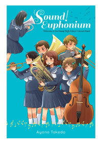 Ayano Takeda — Sound! Euphonium (light novel)
