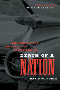 David W. Noble — Death of a Nation