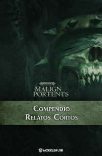 Games Workshop LTD — Malign Portents