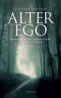 Giuliano Golfieri — Alter Ego