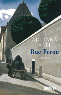 Adriana Asti [Asti, Adriana] — Rue Férou