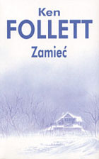 Ken Follett — Zamiec