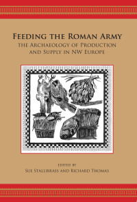 Richard Thomas — Feeding the Roman Army