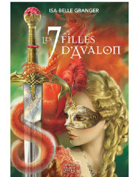 Granger, Isa-Belle — Les 7 filles d'Avalon