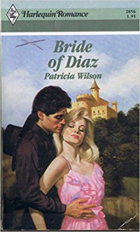 Patricia Wilson — Bride of Diaz
