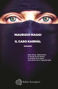 Maurizio Maggi — Il caso Karmàl