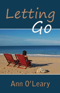 Ann O'Leary — Letting Go