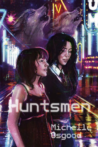 Michelle Osgood — Huntsmen