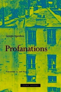 Giorgio Agamben — Profanations