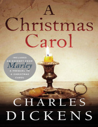 Charles Dickens — A Christmas Carol (Christmas Books series Book 1)