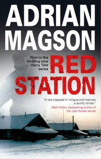 Adrian Magson  — Red Station