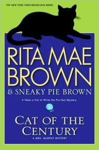 Rita Mae Brown — Cat of the Century