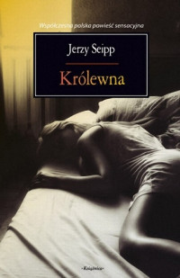 Jerzy Seipp — Królewna