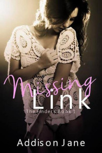 Addison Jane — Missing Link (The Finders Book 1)