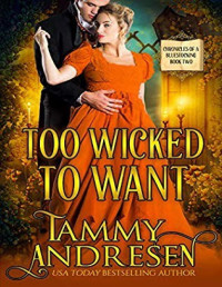 Tammy Andresen — Too Wicked to Want
