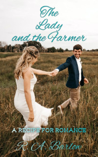 R. A. Barlow — The Lady and the Farmer