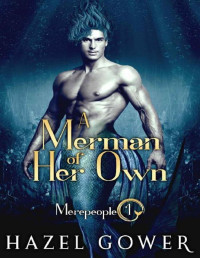 Hazel Gower — A Merman of Her Own