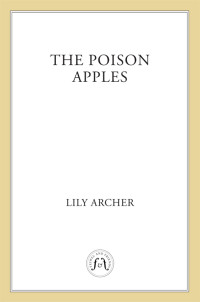 Lily Archer — The Poison Apples