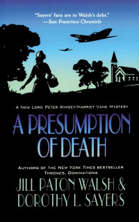 Jill Paton Walsh, Dorothy L. Sayers — A Presumption of Death