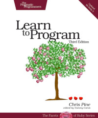 Chris Pine — Learn to Program, 3rd Edition