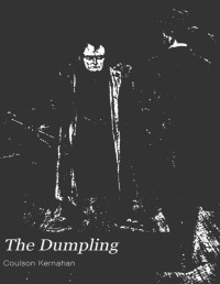 Coulson Kernahan — Dumpling