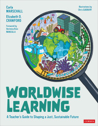 Carla Marschall;Elizabeth O. Crawford; & Elizabeth O. Crawford — Worldwise Learning