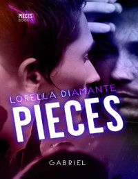 Lorella Diamante — PIECES: Gabriel (Italian Edition)