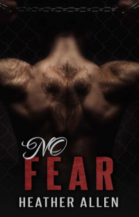 Heather Allen [Allen, Heather] — No Fear