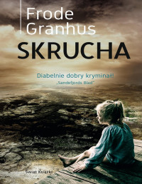 Frode Granhus — Skrucha