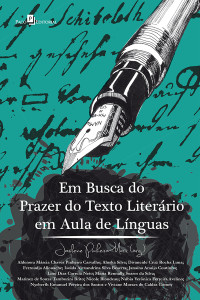 Josilene Pinheiro Mariz; — Em busca do prazer do texto literrio em aula de Lnguas