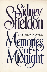 Sheldon, Sidney [Sheldon, Sidney] — Memories of Midnight