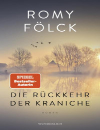Romy Fölck — Die Rückkehr der Kraniche