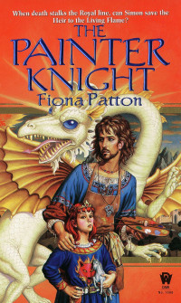 Fiona Patton; — The Painter Knight