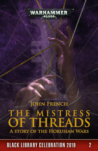 John French — The Mistress of Threads