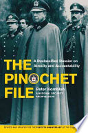 Kornbluh, Peter — The Pinochet File: A Declassified Dossier on Atrocity and Accountability