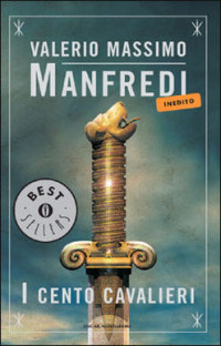 Valerio Massimo Manfredi — I cento cavalieri