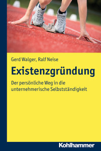 Gerd Walger, Ralf Neise & Ralf Neise — Existenzgründung