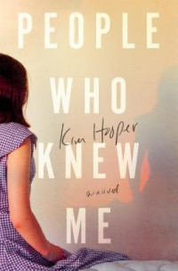 Kim Hooper — People Who Knew Me