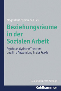 Magdalena Stemmer-Lück — Beziehungsräume in der Sozialen Arbeit