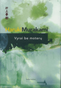 Haruki Murakami — Vyrai be moterų