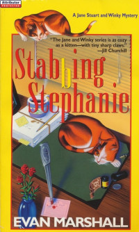 Evan Marshall — Stabbing Stephanie