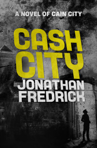 Jonathan Fredrick — Cash City