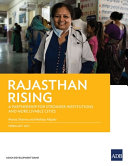 Manoj Sharma, Melissa Alipalo — Rajasthan Rising: A Partnership for Strong Institutions and More Livable Cities