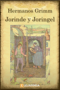 Hermanos Grimm — Jorinde y Joringel