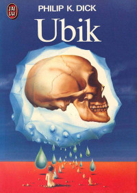 Philip K. Dick — Ubik