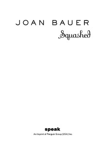 Joan Bauer — Squashed