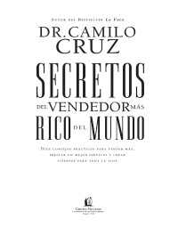 Camilo Cruz; — Secretos del vendedor ms rico del mundo